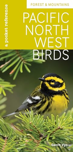 Pacific Northwest Birds: Forest & Mountains