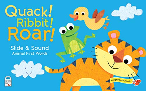 Quack! Ribbit! Roar!