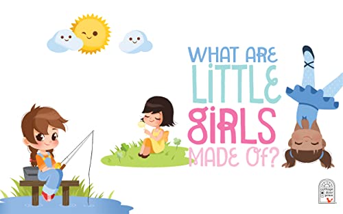 What Are Little Girls Made of