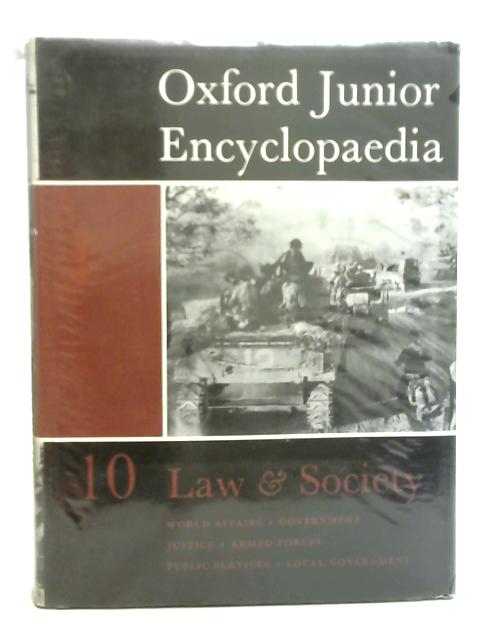 Oxford Junior Encyclopaedia Vol X Law and Society