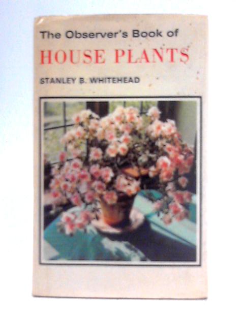 The Observer's Book of House Plants