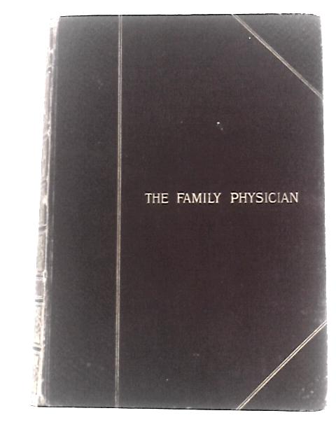 The Family Physician, A Manual of Domestic Medicine, Vol. II