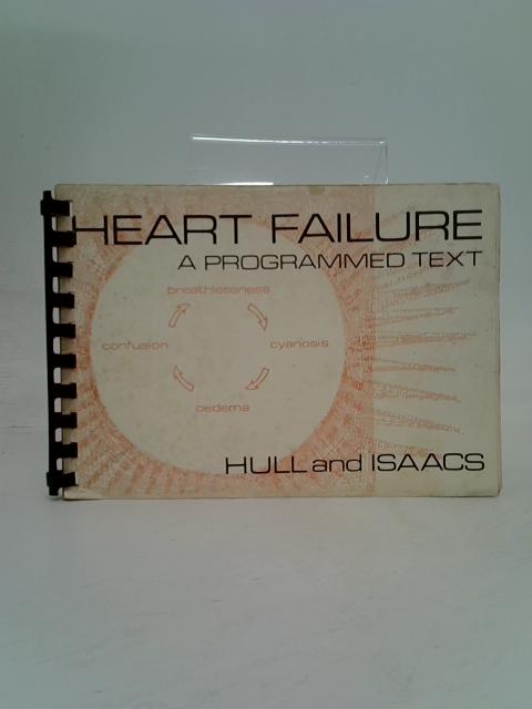 Heart failure - a programmed text