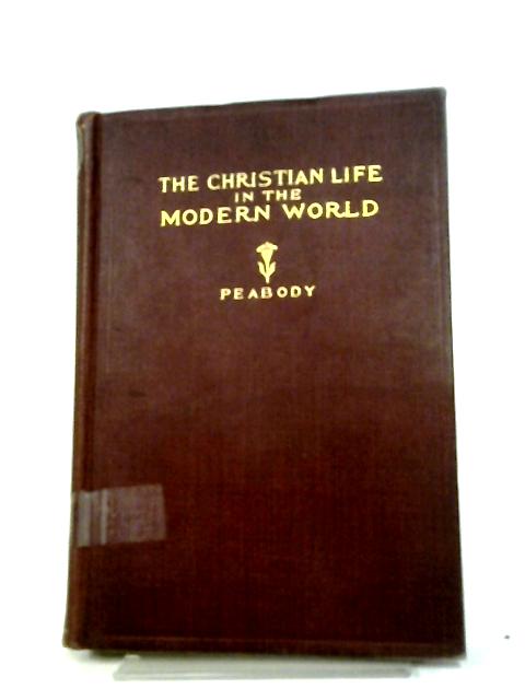 The Christian Life in the Modern World