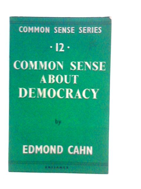 Common Sense About Democracy Or The Predicament Of Democratic Man