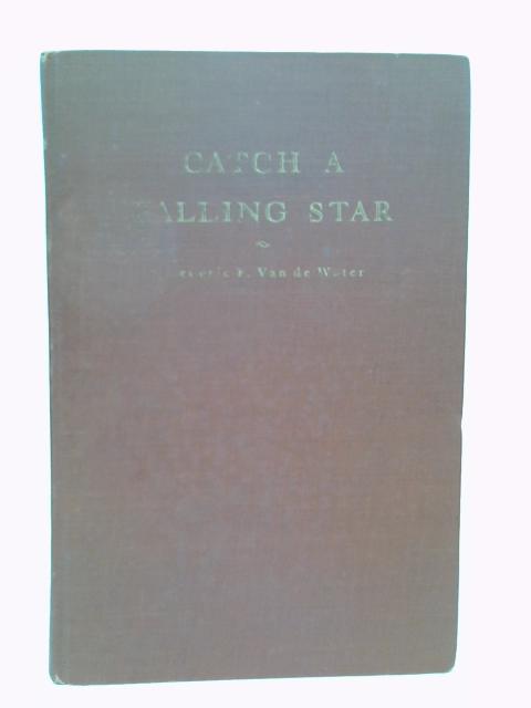 Catch a falling star