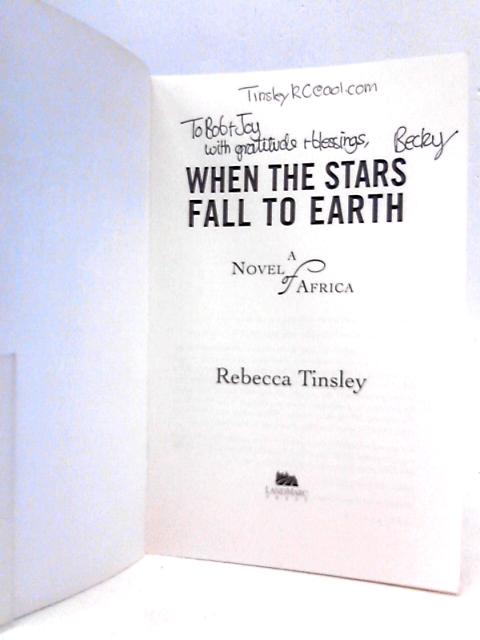 When the Stars Fall to Earth: A Novel of Africa