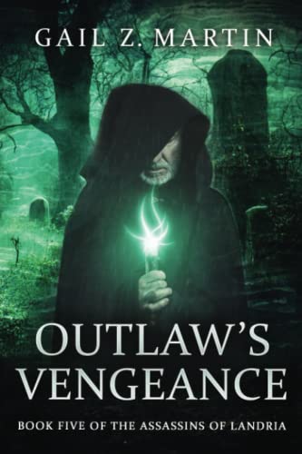 Outlaw's Vengeance (Assassins of Landria)