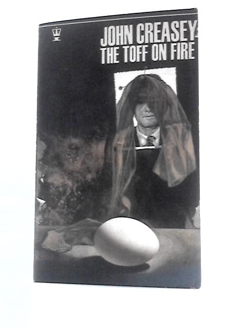 The Toff on Fire