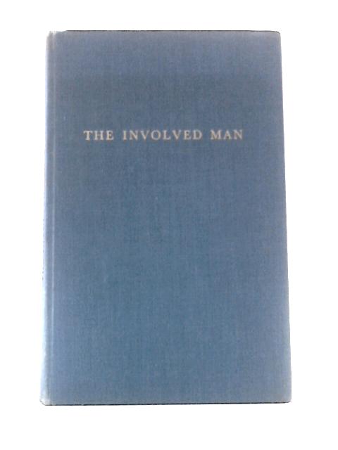 The Involved Man