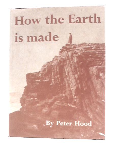 How the Earth is Made