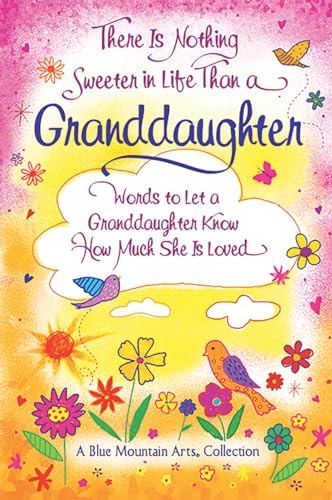 There Is Nothing Sweeter in Life Than a Granddaughter