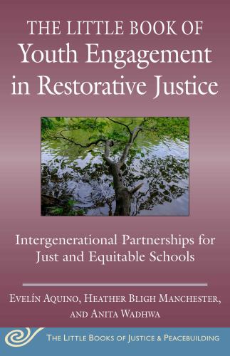 Little Book of Youth Engagement in Restorative Justice