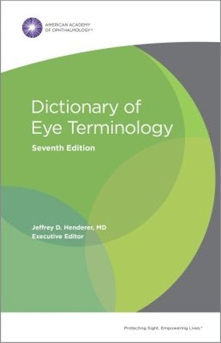 Dictionary of Eye Terminology