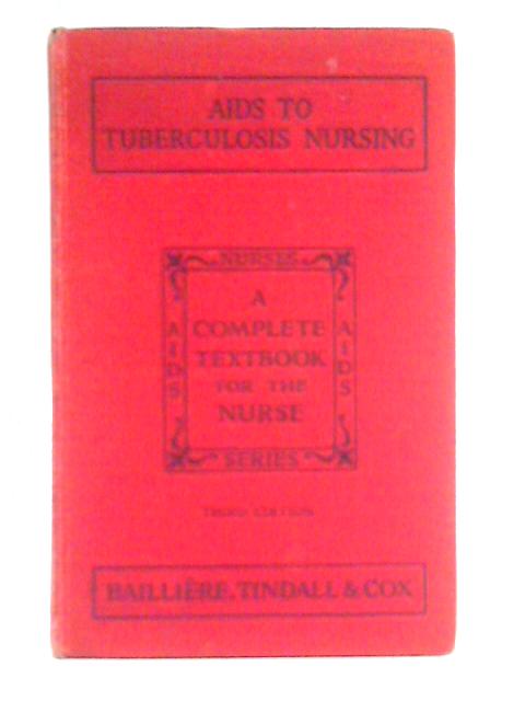 Aids To Tuberculosis Nursing