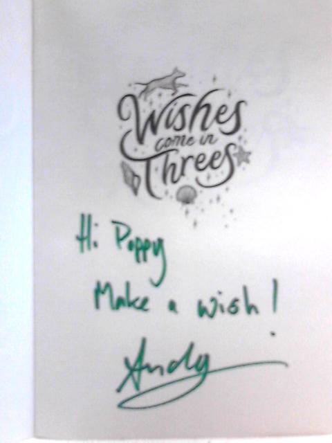 Wishes Come in Threes