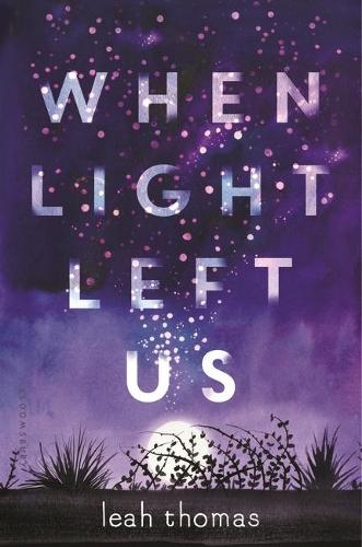 When Light Left Us