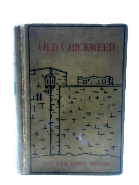 Old Chickweed