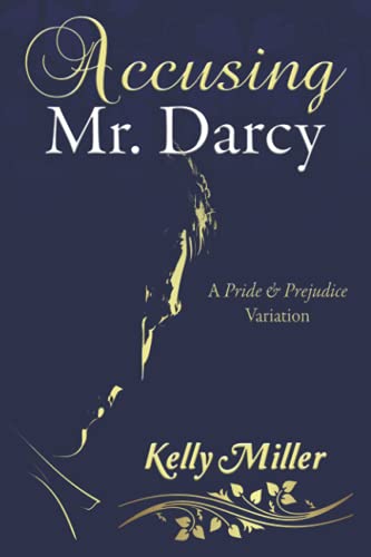Accusing Mr. Darcy