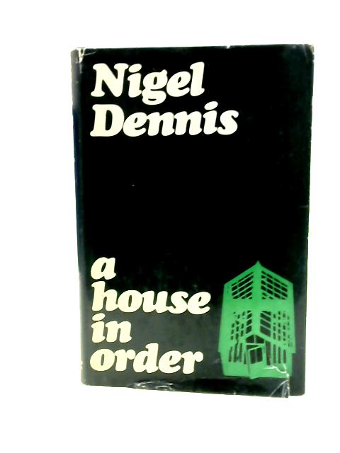 A House in Order, A Novel