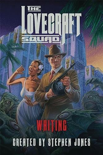 The Lovecraft Squad
