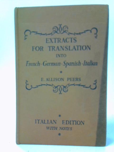 Extracts for Translation into French German Spanish or Italian