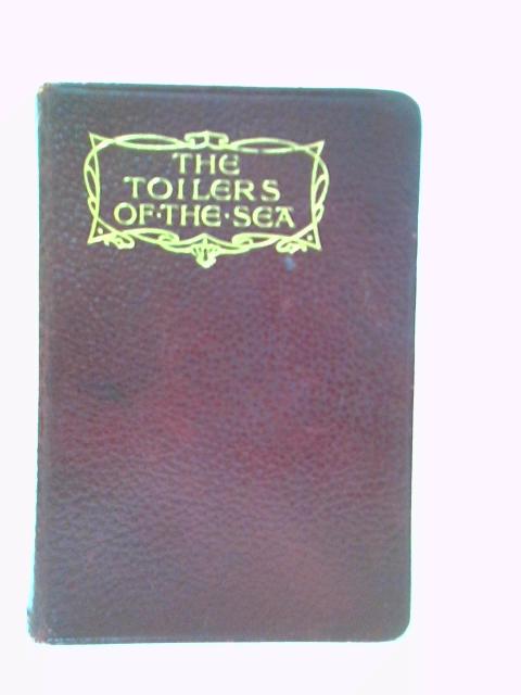 The Toilers of the Sea
