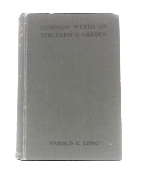 Common Weeds of the Farm & Garden