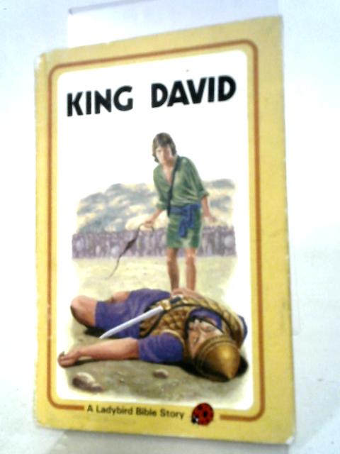 King David (Ladybird Bible stories)
