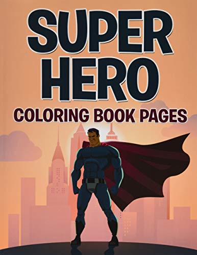 Superhero Coloring Book Pages