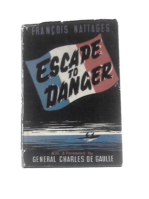 Escape to Danger