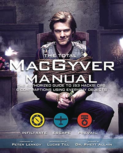 The Official Macgyver Survival Manual
