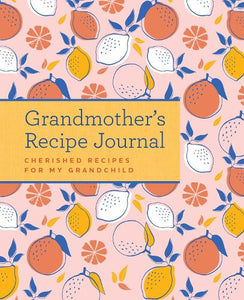 Grandmother's Recipe Journal 