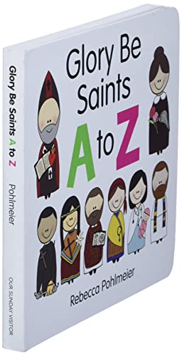 Glory Be Saints A to Z