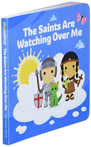 The Saints Are Watching Over Me