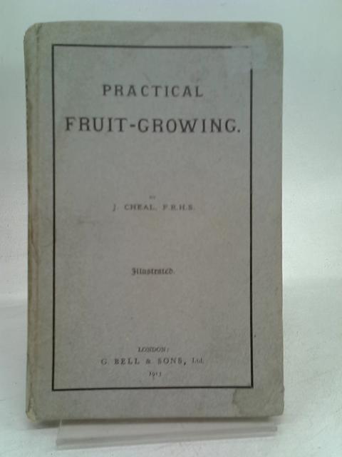 Practical Fruit-Growing