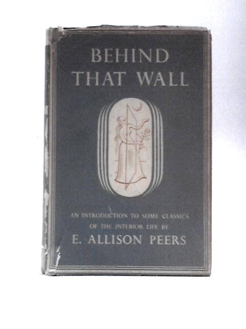 Behind That Wall