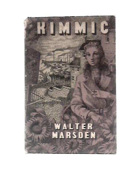 Kimmic; a Lancashire Comedy