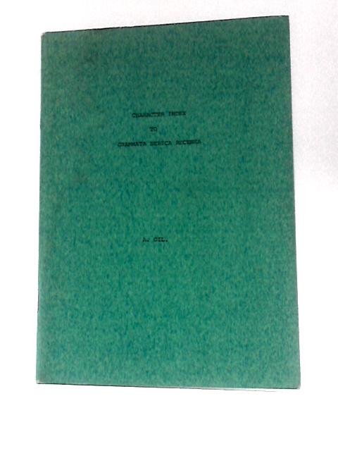 Index of Characters (Arranged by Order of Radicals) to Bernhard Karlgren's 'Grammatica Serica Recensa"