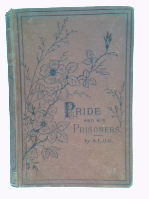 Pride and His Prisoners