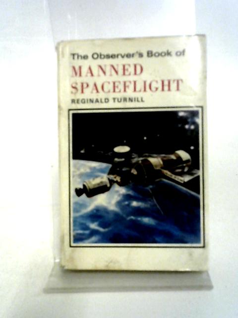 The Observer's Book of Manned Spaceflight