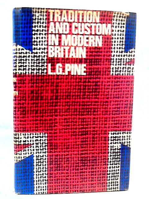 Tradition and Custom Modern Britain