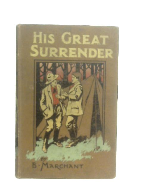 His Great Surrender