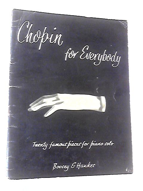 Chopin for Everybody