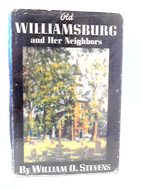 Old Williamsburg and Her Neighbors