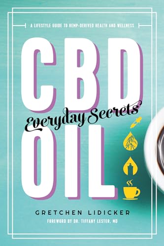 CBD Oil: Everyday Secrets
