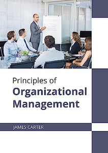 Principles of Organizational Management 