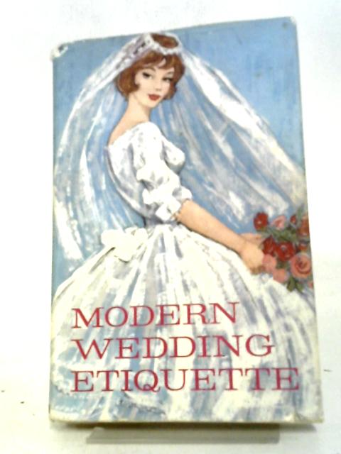 Modern Wedding Etiquette