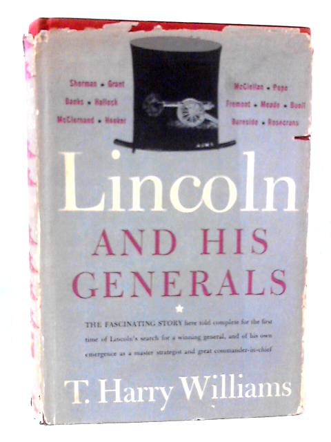 Lincoln and His Generals