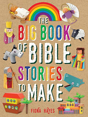 The Big Book of Bible Stories to Make (Crafty Makes)